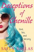 Deceptions of Chenille Sally Dallas